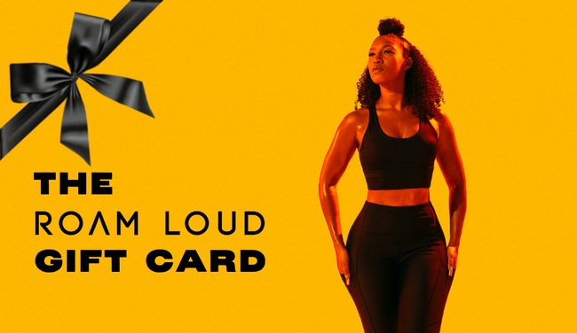 Gift Card - ROAM LOUD